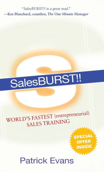 SalesBURST!!: World's Fastest (entrepreneurial) Sales Training