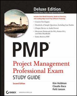 PMP: Project Management Professional Study Guide, 2nd Edition