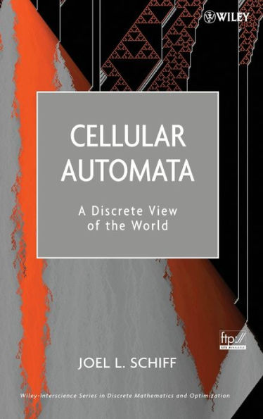 Cellular Automata: A Discrete View of the World / Edition 1