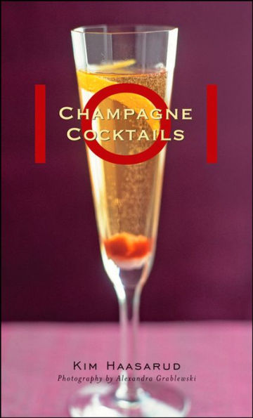 101 Champagne Cocktails