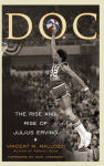 Alternative view 1 of Doc: The Rise and Rise of Julius Erving