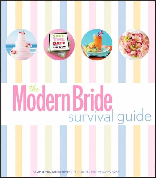 The Modern Bride Survival Guide