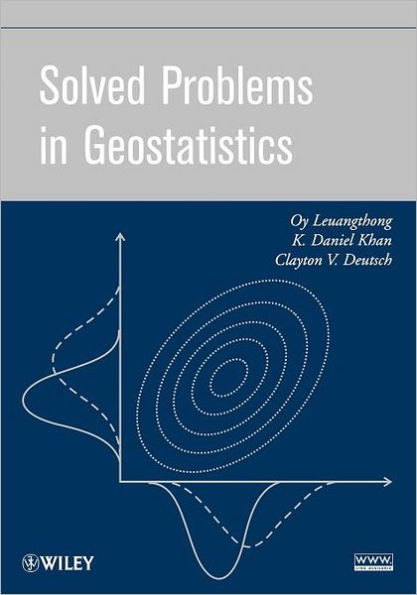 Solved Problems in Geostatistics / Edition 1