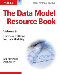 Data Model Resource Book: Universal Patterns for Data Modeling