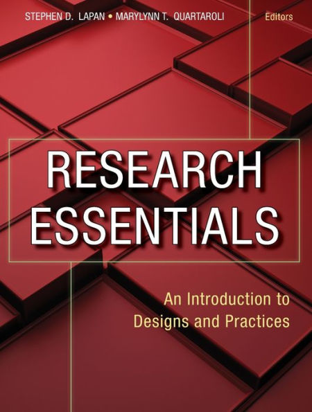 Research Essentials: An Introduction to Designs and Practices / Edition 1