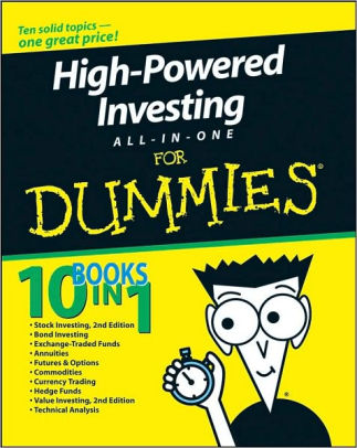 High Powered Investing All In One For Dummies By Amine Bouchentouf