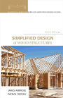 Simplified Design of Wood Structures / Edition 6