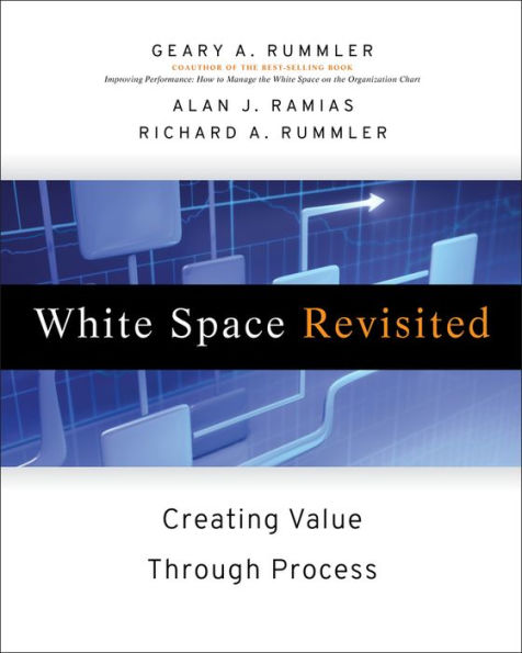 White Space Revisited: Creating Value through Process / Edition 1