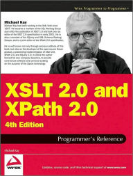 Title: XSLT 2.0 and XPath 2.0 Programmer's Reference / Edition 4, Author: Michael Kay