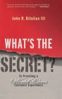 What's the Secret?: To Providing a World-Class Customer Experience