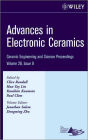 Advances in Electronic Ceramics, Volume 28, Issue 8 / Edition 1