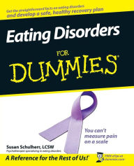 Eating Disorders For Dummies