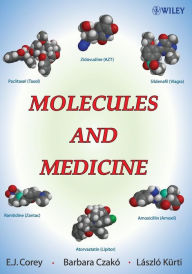 Title: Molecules and Medicine / Edition 1, Author: E. J. Corey