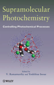 Title: Supramolecular Photochemistry: Controlling Photochemical Processes / Edition 1, Author: V. Ramamurthy