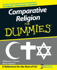 Title: Comparative Religion For Dummies, Author: William P. Lazarus