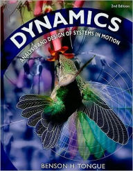 Title: Engineering Mechanics: Dynamics, Author: Benson H. Tongue