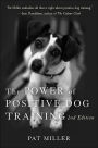 The Power of Positive Dog Training