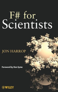 Title: F# for Scientists / Edition 1, Author: Jon Harrop
