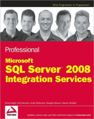 Professional Microsoft SQL Server 2008 Integration Services