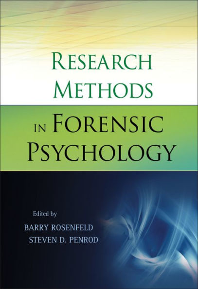 Research Methods in Forensic Psychology / Edition 1