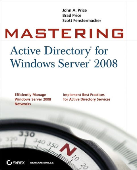 Mastering Active Directory for Windows Server 2008 / Edition 1