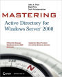 Mastering Active Directory for Windows Server 2008 / Edition 1