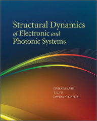 Title: Structural Dynamics of Electronic and Photonic Systems / Edition 1, Author: Ephraim Suhir