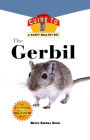 Gerbil: An Owner's Guide to a Happy Healthy Pet