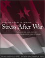 Clinician's Guide to Treating Stress After War: Education and Coping Interventions for Veterans / Edition 1