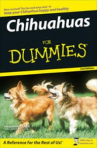 Title: Chihuahuas For Dummies, Author: Jacqueline O'Neil