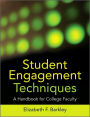 Student Engagement Techniques: A Handbook for College Faculty / Edition 1