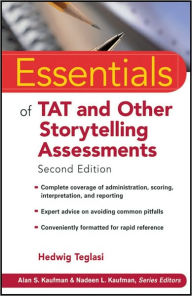 Title: Essentials of TAT and Other Storytelling Assessments / Edition 2, Author: Hedwig Teglasi