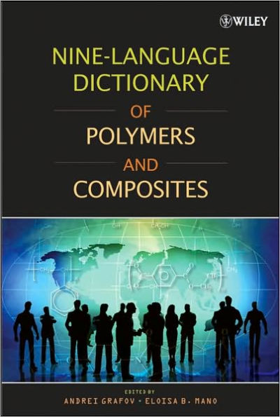 Nine-Language Dictionary of Polymers and Composites / Edition 1