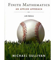 Title: Finite Mathematics: An Applied Approach, Author: Michael Sullivan III