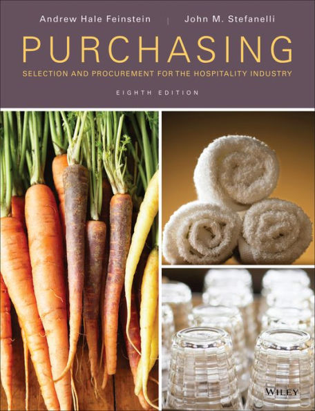 Purchasing: Selection and Procurement for the Hospitality Industry / Edition 8