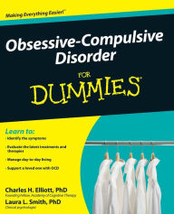 Title: Obsessive-Complusive Disorder for Dummies, Author: Charles H. Elliott