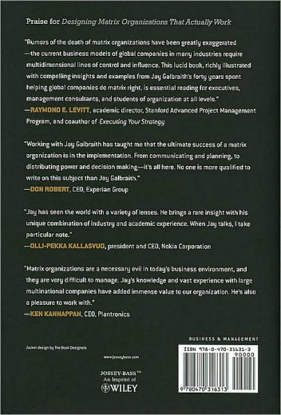Designing Matrix Organizations that Actually Work: How IBM, Proctor & Gamble and Others Design for Success / Edition 1