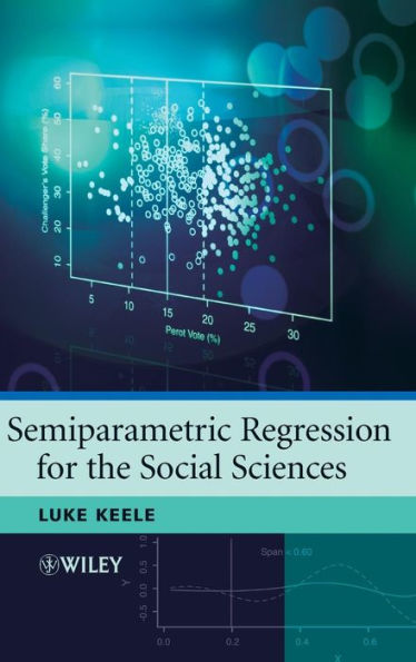 Semiparametric Regression for the Social Sciences / Edition 1