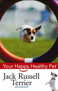 Title: Jack Russell Terrier: Your Happy Healthy Pet, Author: Catherine Romaine Brown
