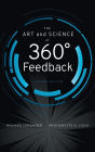 The Art and Science of 360 Degree Feedback