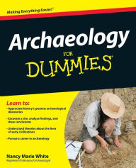 Title: Archaeology for Dummies, Author: Nancy Marie White