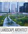 Becoming a Landscape Architect: A Guide to Careers in Design