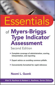 Title: Essentials of Myers-Briggs Type Indicator Assessment / Edition 2, Author: Naomi L. Quenk
