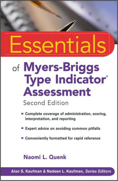 Essentials of Myers-Briggs Type Indicator Assessment / Edition 2