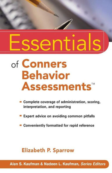 Essentials of Conners Behavior Assessments / Edition 1