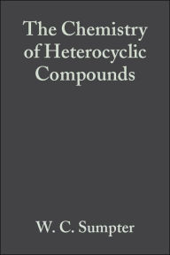 Title: Heterocyclic Compounds with Indole and Carbazole Systems, Volume 8 / Edition 99, Author: W. C. Sumpter