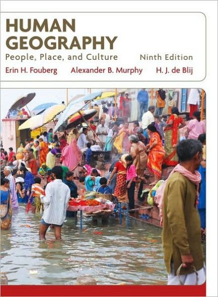 Human Geography: People, Place, and Culture / Edition 9