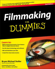 Title: Filmmaking For Dummies, Author: Bryan Michael Stoller