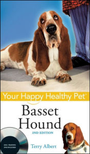 Title: Basset Hound: Your Happy Healthy Pet / Edition 2, Author: Terry Albert