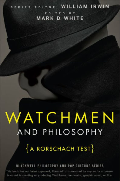 Watchmen and Philosophy: A Rorschach Test